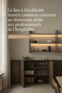Un showroom moderne avec un design élégant, conçu pour des professionnels de l'hôtellerie.