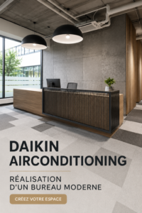 Un bureau moderne équipé d'une climatisation Daikin pour un confort optimal