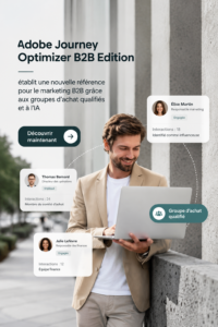 Capture d'écran d'Adobe Journey Optimizer montrant les fonctionnalités clés pour le marketing B2B.