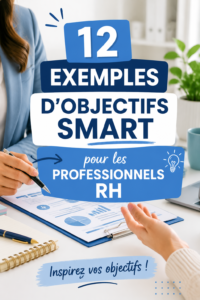 Illustration d'une réunion de professionnels des ressources humaines discutant des objectifs SMART