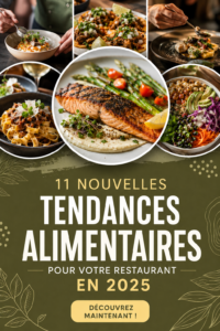 Tendances alimentaires pour les restaurants en 2025