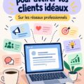 Une femme créative rédige un post LinkedIn engageant pour attirer ses clients