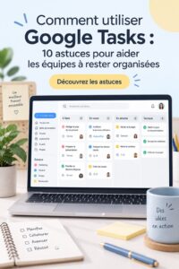 Capture d'écran de Google Tasks montrant des listes de tâches organisées