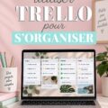 Interface de Trello montrant un tableau de gestion de projet