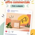 Un exemple de modèle de publication pour soutenir une offre commerciale en marketing B2B.